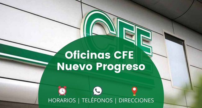 OFICINAS CFE Nuevo Progreso