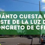 Descubre cuánto cuesta un poste de luz de la CFE