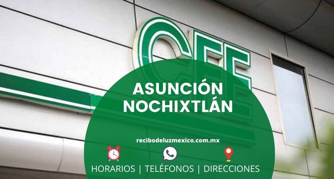 Oficinas CFE en Asunción Nochixtlán