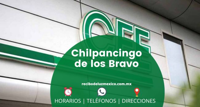 oficinas cfe en chilpancingo de los bravo horarios direccion telefonos