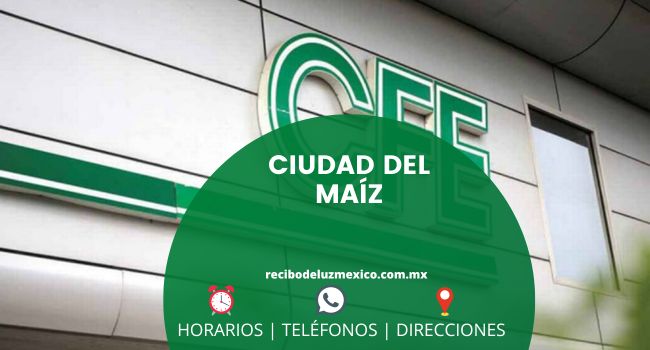 Oficinas CFE en Ciudad del Maíz