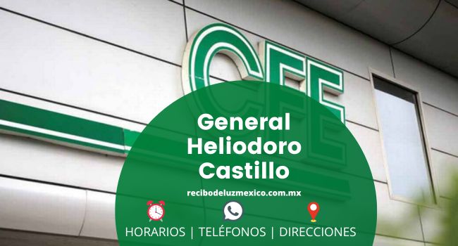 oficinas cfe en el municipio de general heliodoro castillo horarios direccion telefonos