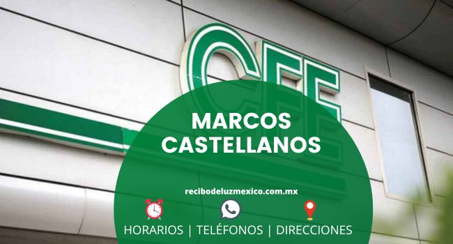 Oficinas CFE en Marcos Castellanos