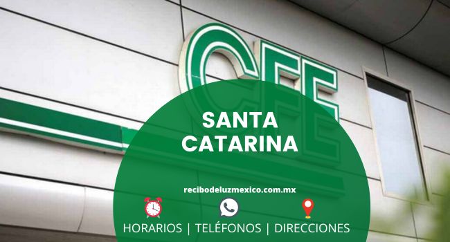 Oficinas CFE en Santa Catarina
