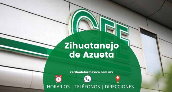 oficinas cfe en zihuatanejo de azueta horarios direccion telefonos