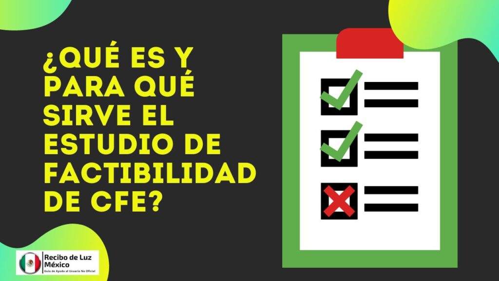 para que sirve el estudio de factibilidad de cfe
