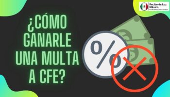 ganarle multa a cfe